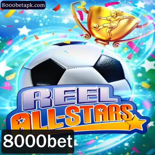 ReelAllStars: Uma Nova Experiência de Jogo com 8000bet